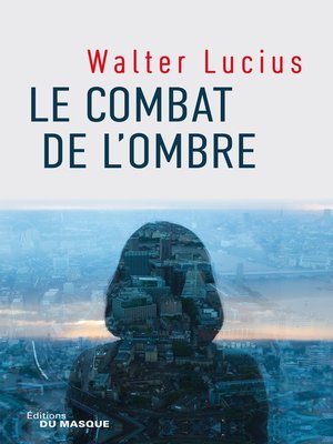 cover image of Le combat de l'ombre
